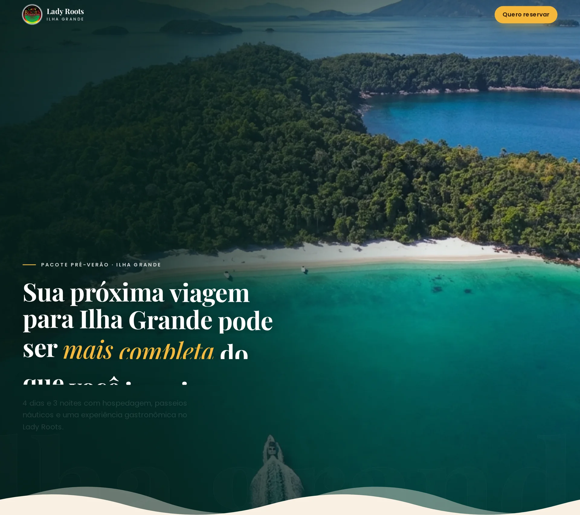 Landing page do Pacote Pré-Verão da Lady Roots em Ilha Grande